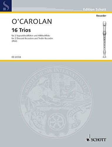 16 Trios - T. O'Carolan SCHOTT