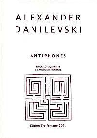 Antiphones - A. Danilevski