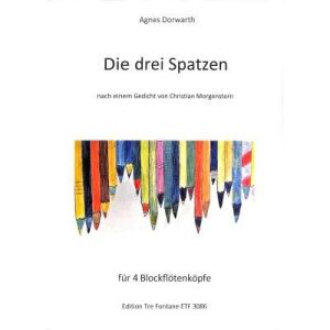 Die drei Spatzen - A. Dorwarth