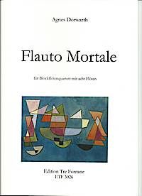 Flauto mortale - A. Dorwarth Edition Tre Fontane