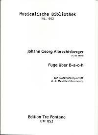 Fuge über B-A-C-H - J. G. Albrechtsberger Edition Tre Fontane