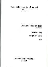 Sarabande Fuga a 4 voci - J. S. Bach Edition Tre Fontane