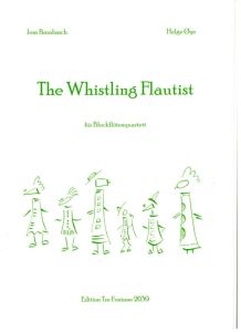 The Whistling Flautist - J. Barabasch a H. Oeye