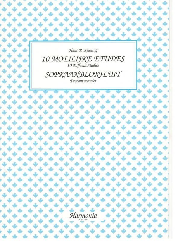 10 moeilijke Etudes - H. P. Keuning Harmonia