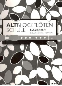 Altblockflötenschule - klavírní doprovody - B. Hintermeier, B. Baude