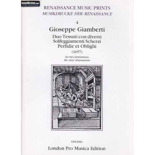 G. Giamberti - Duo Tessuti con diversi, Solfeggiamenti, Scherzi, Perfidie et Oblighi London Pro Musica Edition