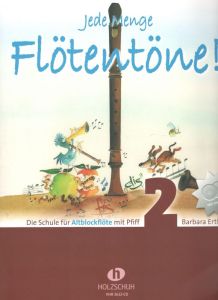 Jede Menge Flötentöne 2 - alt - B. Ertl Holzschuh