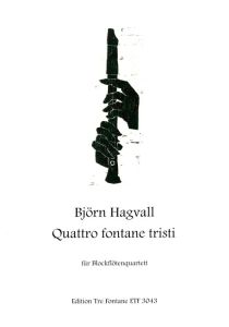 Quattro fontane tristi - B. Hagvall