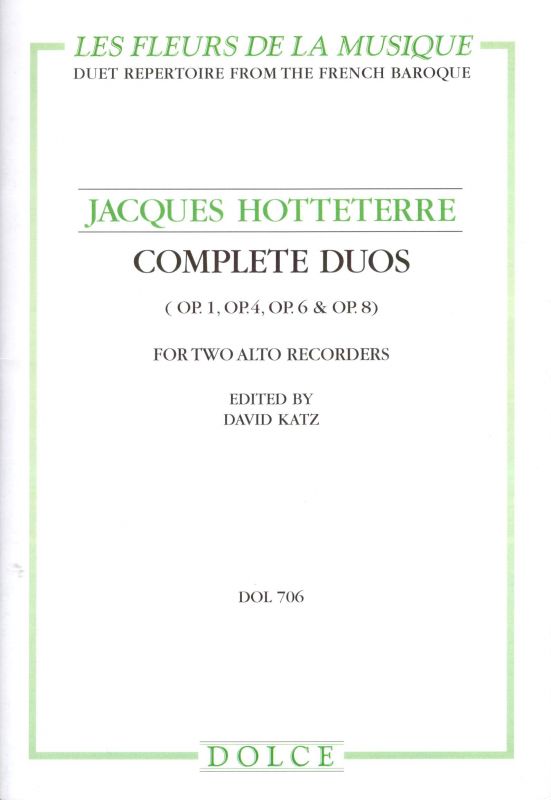 Complete Duos - J. Hotteterre (ed. Davis Katz) Dolce