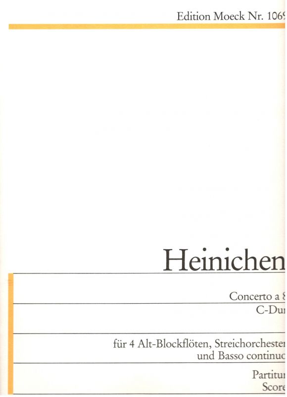 Concerto a 8 C- Dur - J. D. Heinichen Moeck