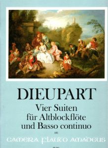 Dieupart - Vier Suiten für Altblöckflöte und Basso Continuo Amadeus