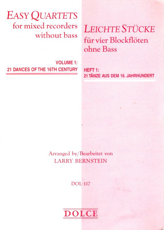 Easy Quartets for mixed recorders without bass - arr. L. Bernstein Dolce