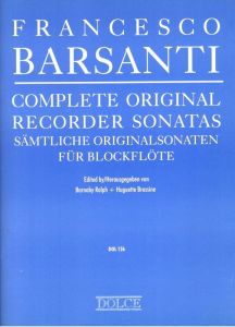 F. Barsanti - Complete Original Recorder Sonatas