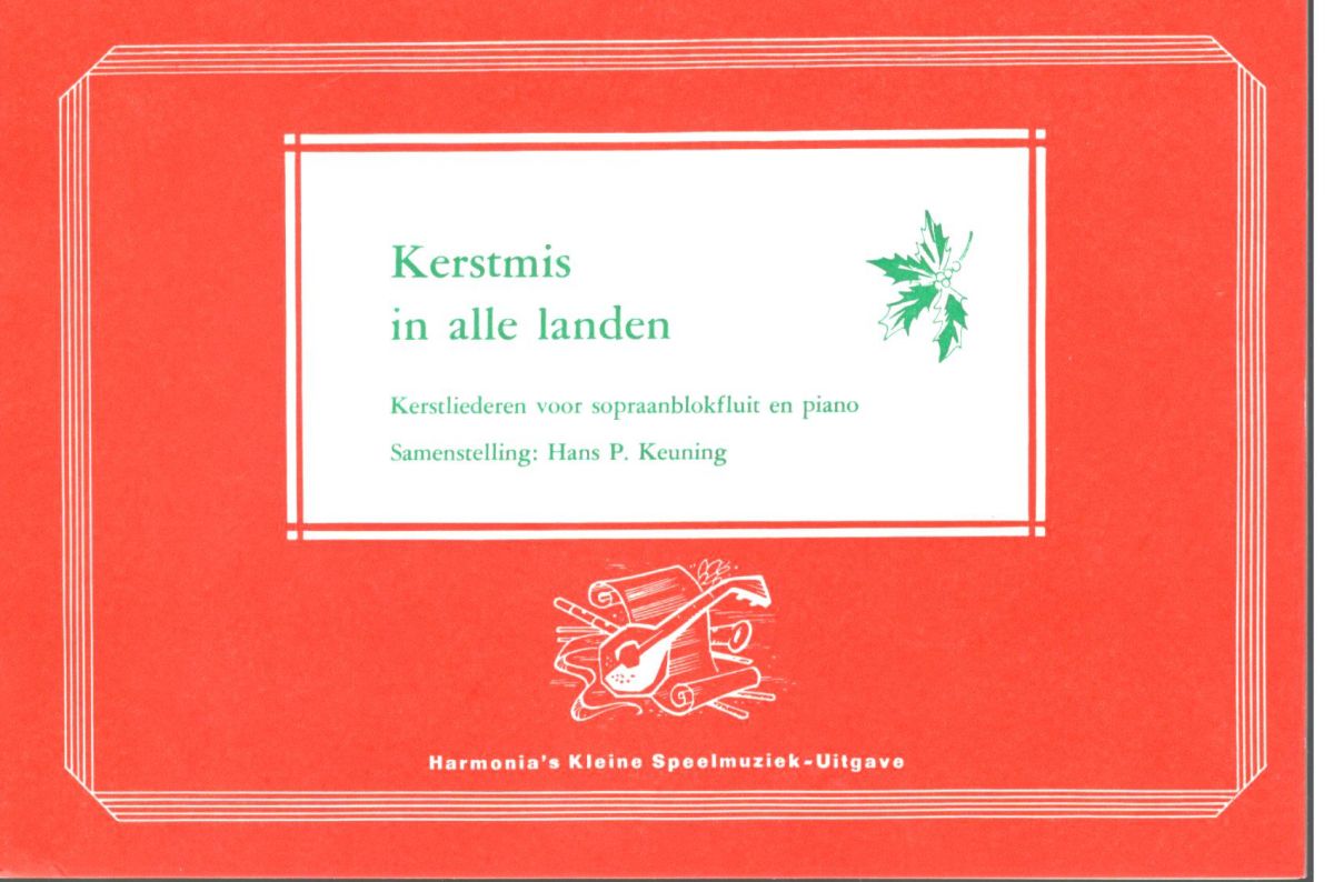 Kerstmis in alle landen - H. P. Keuning Harmonia