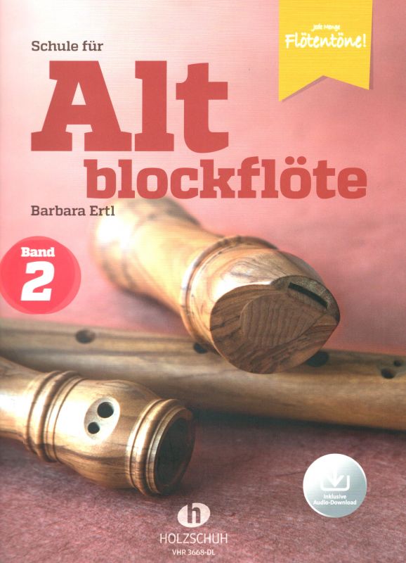 Schule für Altblockflöte 2 - B. Ertl - s nahrávkami Holzschuh