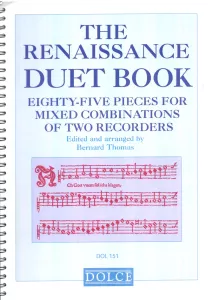 The Renaissance Duet Book - ed. B. Thomas