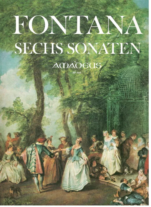Fontana - Sechs Sonaten Amadeus