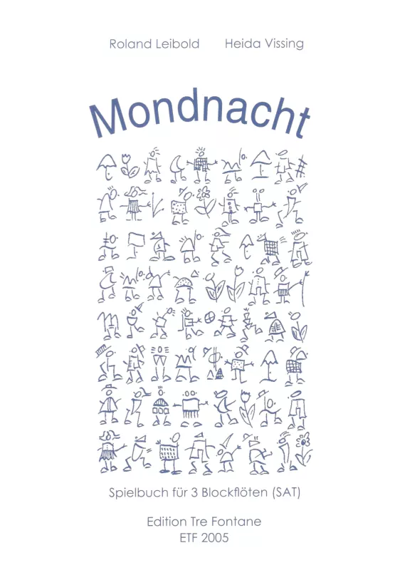 Mondnacht - H. Vissing, R. Leibold Edition Tre Fontane